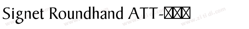 Signet Roundhand ATT字体转换